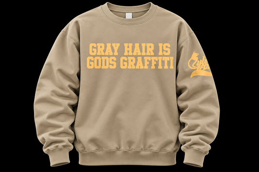 Oversized GRAY HAIR IS GODS GRAFFITI SWEATSHIRT