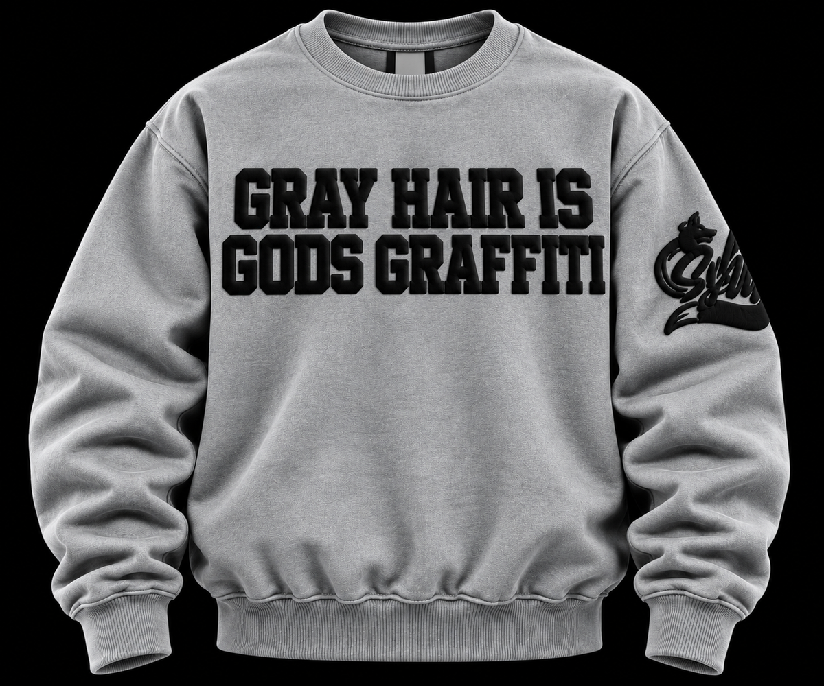 Oversized GRAY HAIR IS GODS GRAFFITI